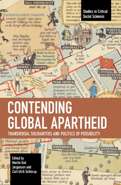 Book cover image for Contending Global Apartheid ISBN: 9798888900130